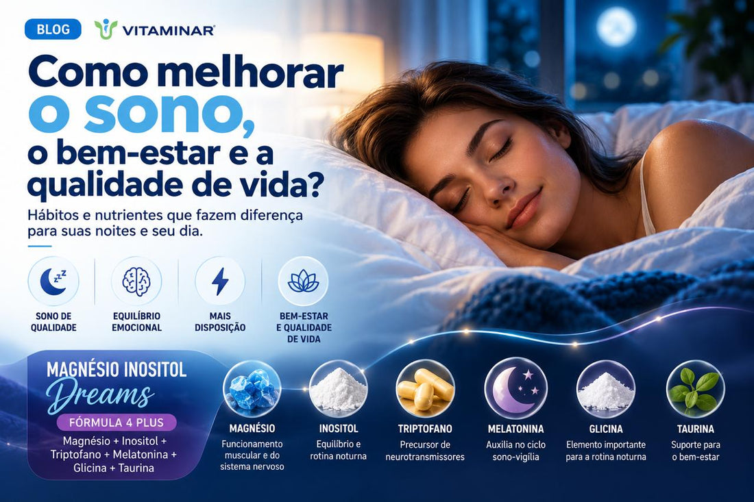 Como melhorar o sono e o bem-estar? Hábitos e nutrientes